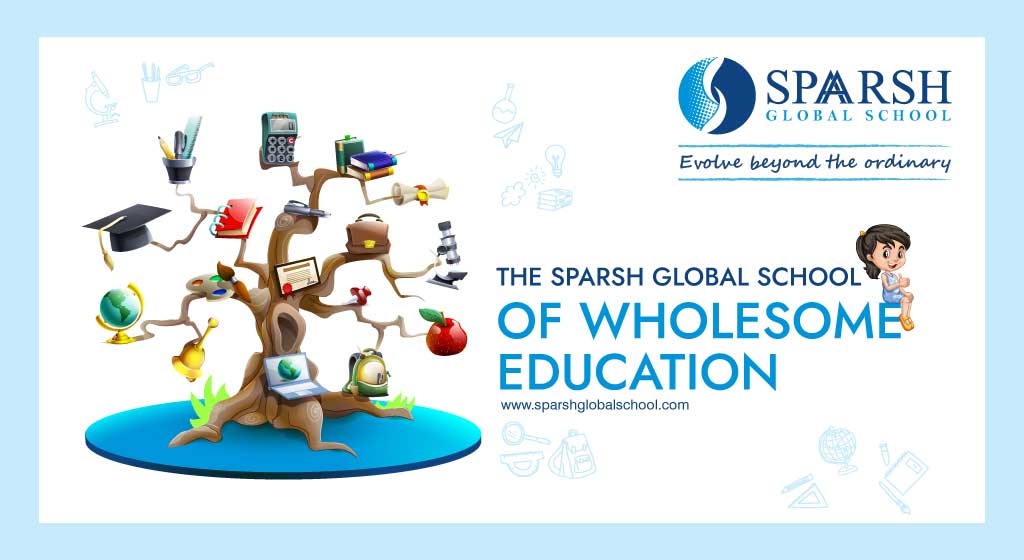 The Sparsh Global School of wholesome education