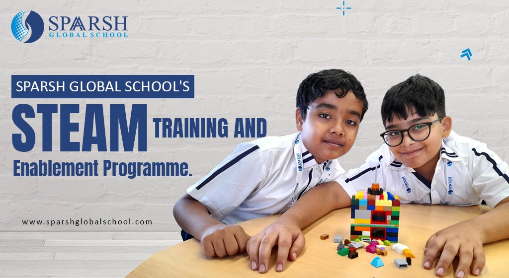 Sparsh Global School - STEAM Training and Enablement Programme